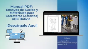 Manual Ensayos de Suelos Materiales para Carreteras Asfaltos ABC Bolivia